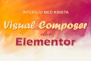 Visual Composer eller Elementor