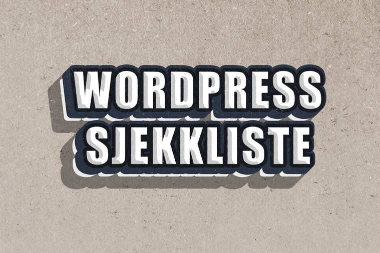Sjekkliste for WordPress
